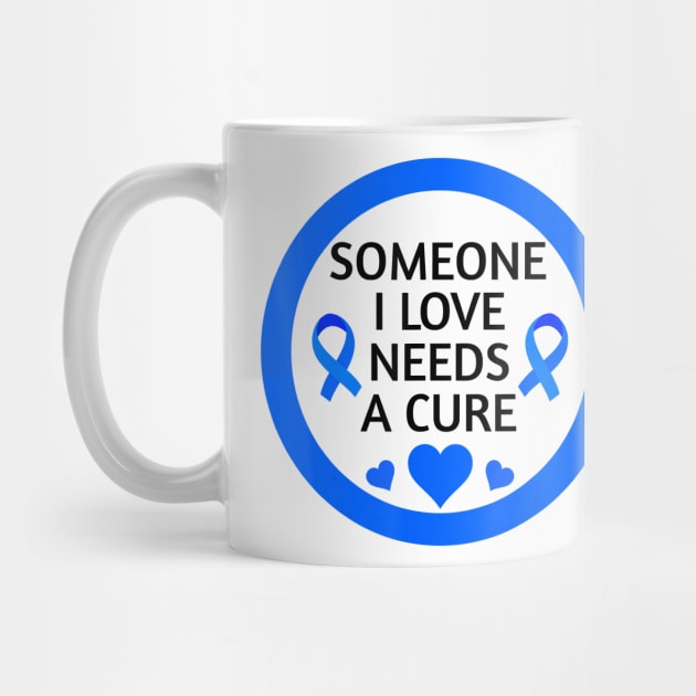 Diabetes awareness Someone I Love Needs A Cure Perfect Diabetes Gift by thuylinh8